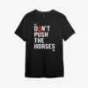 Noxx Футболка с принтом "Don"t Push The Horses" Усик