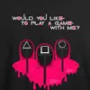 Noxx Футболка с принтом "Would you lika to play a game with me?" Игра в кальмара Noxx Футболка с принтом "Would you lika to play a game with me?" Игра в кальмара